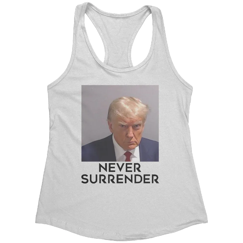 Trump Mug Shot Fulton County GA Never Surrender Womens Tank TopT-Shirt Rayon Fabric Velvet Fabric Corduroy Fabric Trump Mug Shot Fulton County GA Never Surrender Womens Tank TopT-Shirt Rayon Fabric Velvet Fabric Corduroy Fabric
