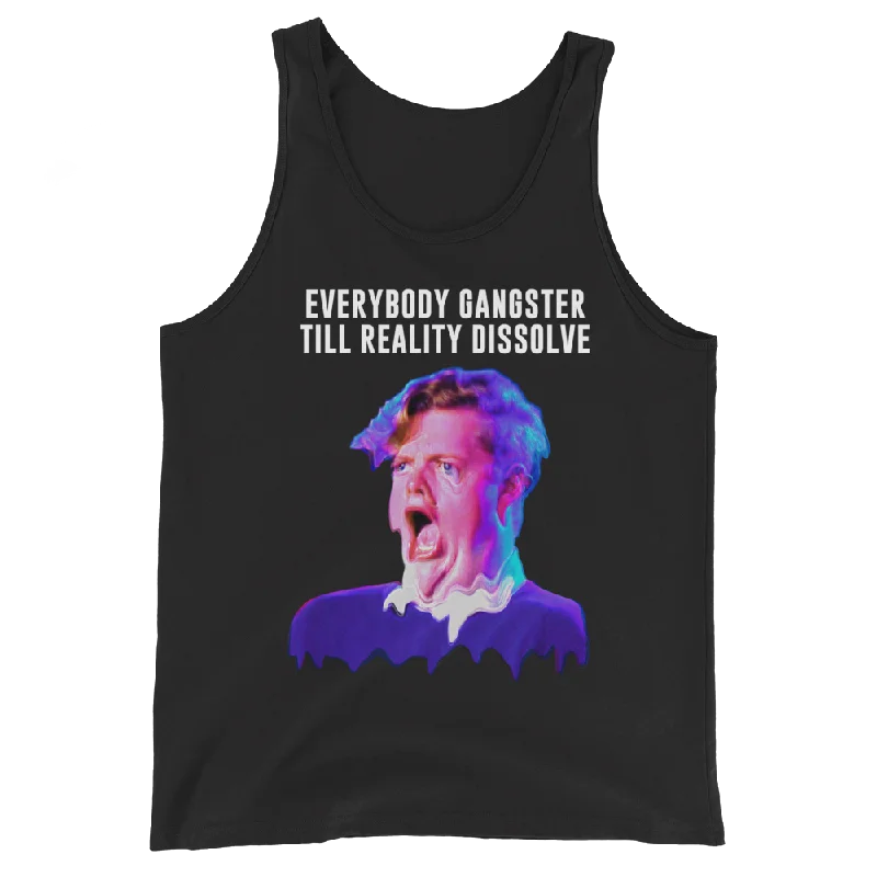 Everybody Gangster Till Reality Dissolve Graphic Tank Top silver tank top