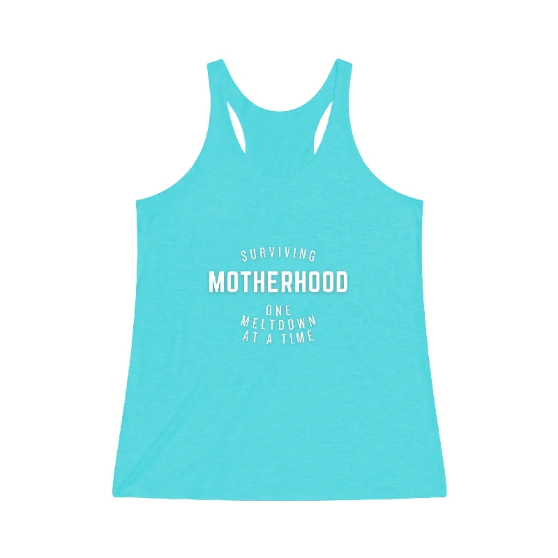 Surviving Motherhood Meltdown Women's Tri-Blend Racerback Tank vibrant tank top